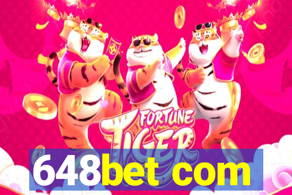 648bet com